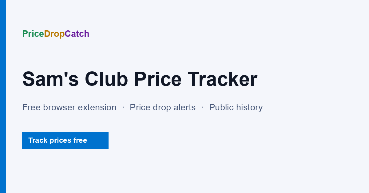 Sam's Club Price Tracker — iPhone App & Browser Extension | PriceDropCatch